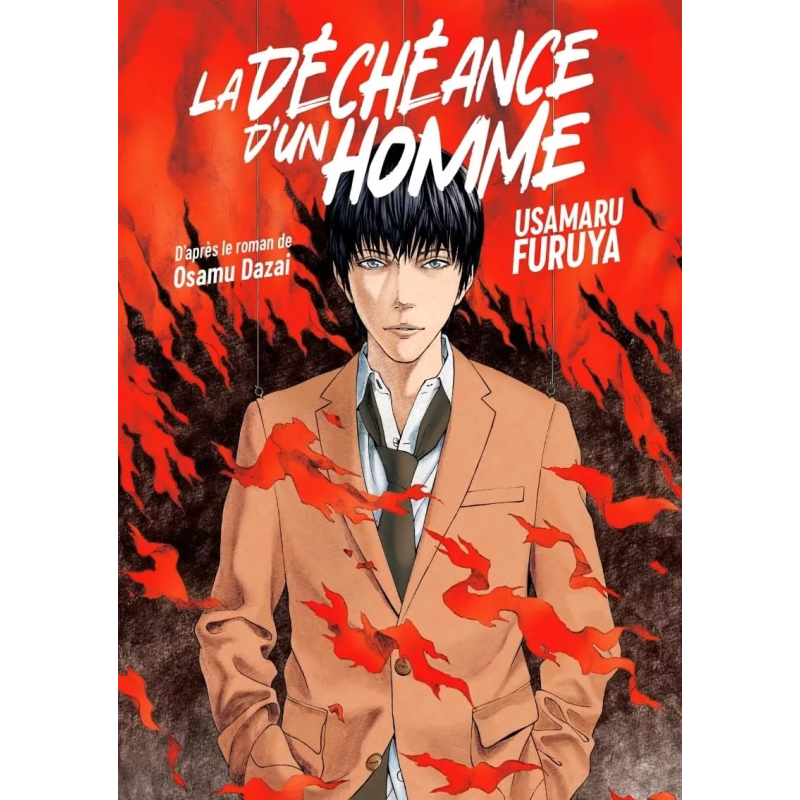 La Déchéance d'un Homme - Intégrale