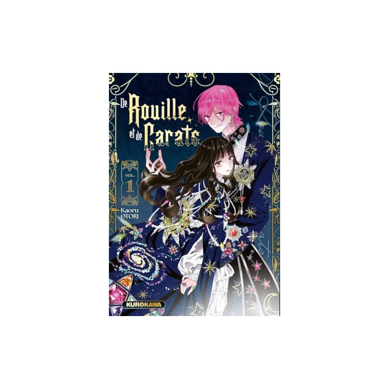 De Rouille et de Carats - Tome 1