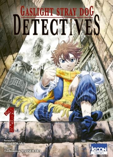 Gaslight Stray Dog Detectives — Ki-oon - Tome 1