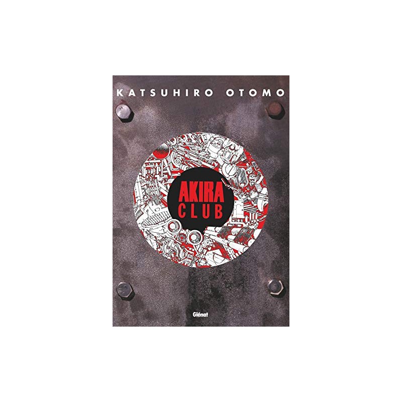 Akira Club - Tome 0