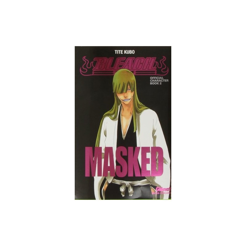 Bleach - Official Character Book - Tome 2