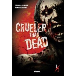Crueler than Dead - Intégrale (1 à 2)