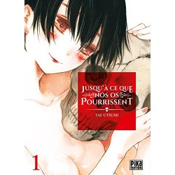 Jusqu'à ce que nos os pourrissent - Intégrale (1 à 7)