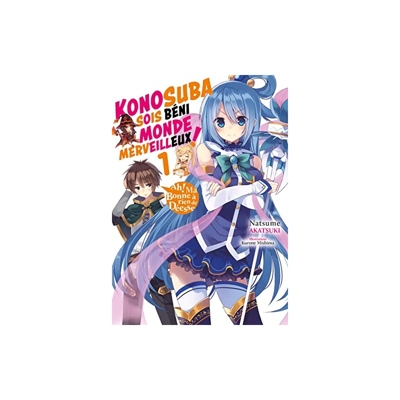 Konosuba : Sois Béni Monde Merveilleux ! - Tomes 1 à 4