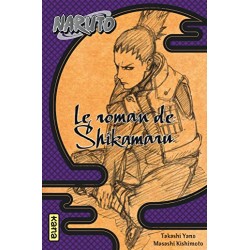Le Roman de Shikamaru - Tome 0