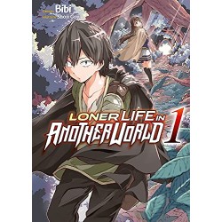 Loner Life in Another World - Tomes 1 à 12