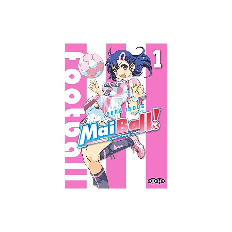 Mai Ball ! - Tomes 1 à 14