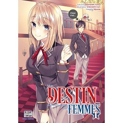 Mon destin... entre les mains des femmes - Tomes 1 à 7