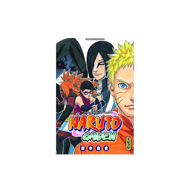 Naruto Gaiden - Le 7e Hokage et la Lune écarlate - Intégrale