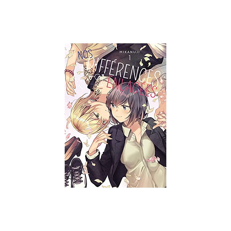Nos différences enlacées - Tomes 1 à 6
