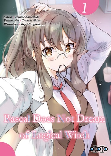 Rascal Does Not Dream of Logical Witch - Intégrale (1 à 2)