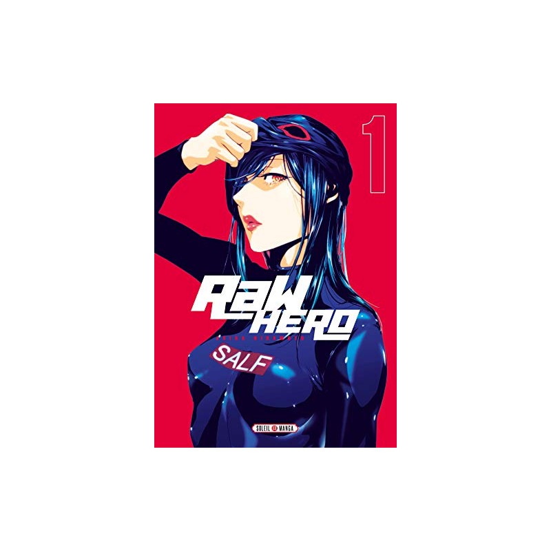 Raw Hero - Intégrale (1 à 6)
