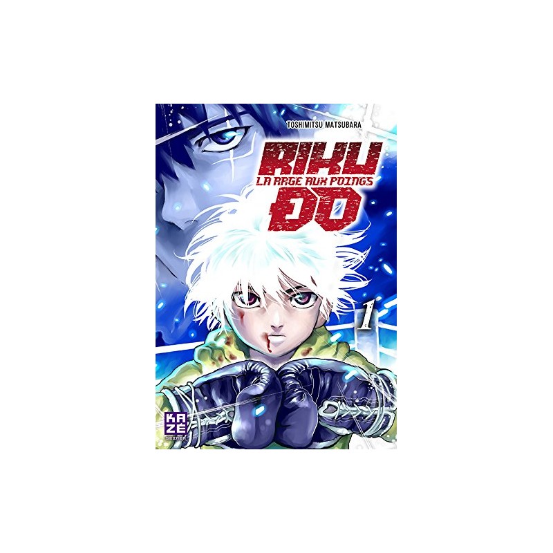 Riku-do, La rage aux poings - Intégrale (1 à 23)