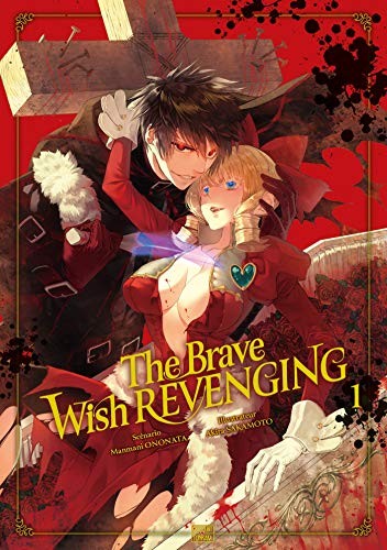 The brave wish revenging - Tomes 1 à 8