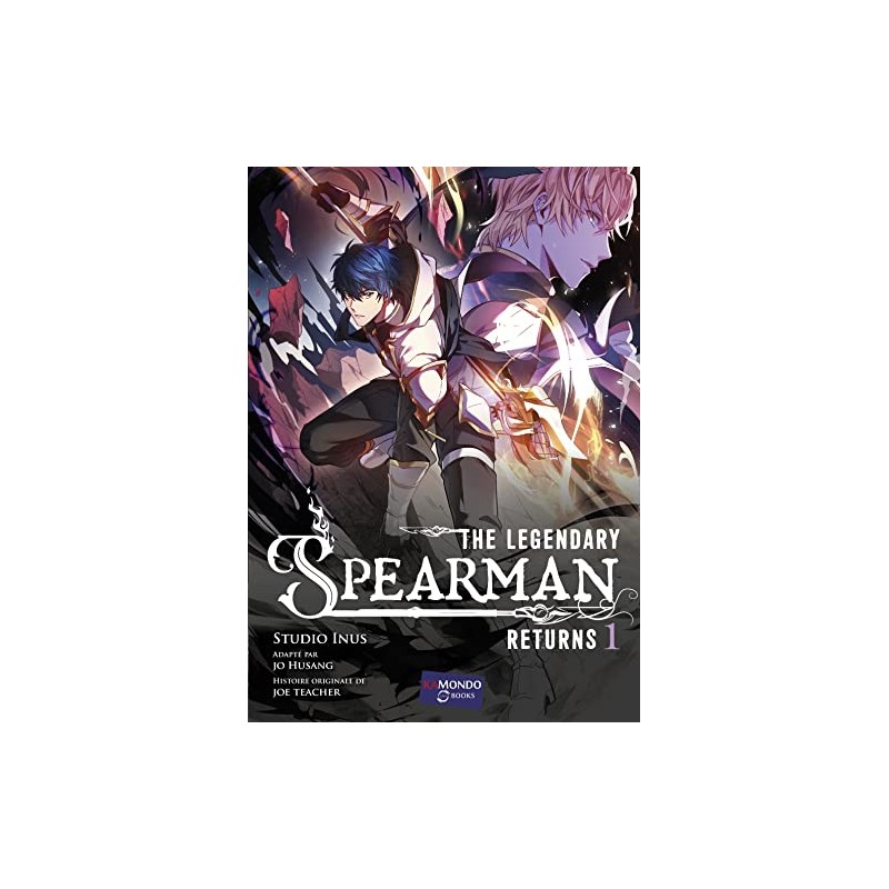 The Legendary Spearman - Tomes 1 à 2