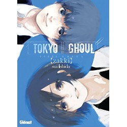 Tokyo Ghoul - Zakki - Tome 0