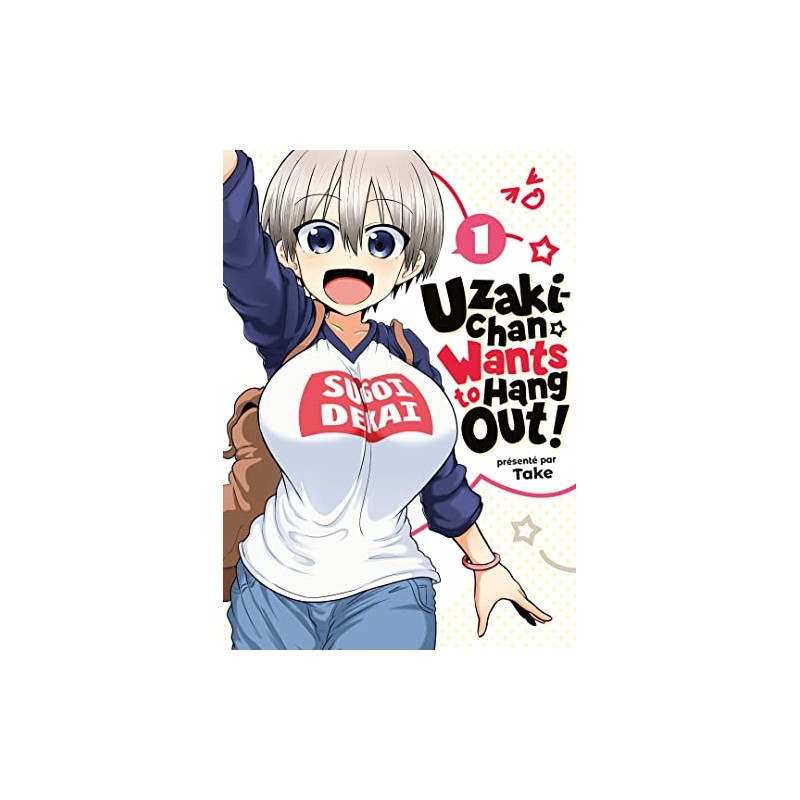 Uzaki-chan Wants to Hang Out! - Tomes 1 à 9