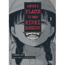 About a place in the kinki region - Tome 1