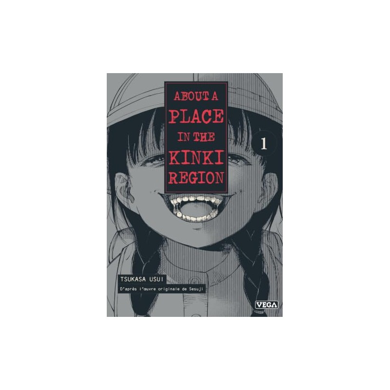About a place in the kinki region - Tome 1
