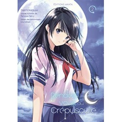 Rendez-vous au crépuscule - Tome 2
