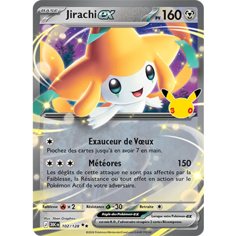 Jirachi-ex — 30ᵉ Anniversaire — 102 — Holo — NM