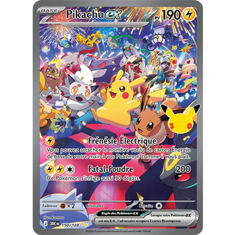 Pikachu-ex — 30ᵉ Anniversaire — 150 — Holo — NM