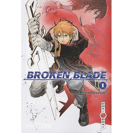 Broken Blade 1 à 10