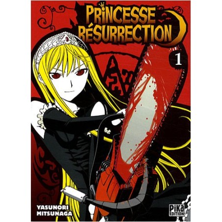 Princesse Resurrection 1 à 8