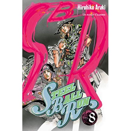 Steel Ball Run - Jojo's Bizarre Adventure Part 7 - Tome 8