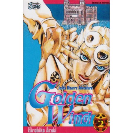 Golden Wind - Jojo's Bizarre Adventure Part 5 - Tome 2