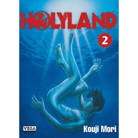 Holyland - Tome 2