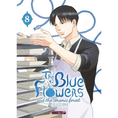 The Blue Flowers and the Ceramic Forest - Tome 8