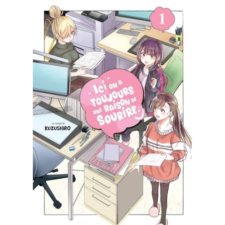 Ici, on a toujours une raison de sourire - Tome 1
