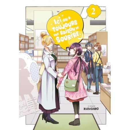 Ici, on a toujours une raison de sourire - Tome 2