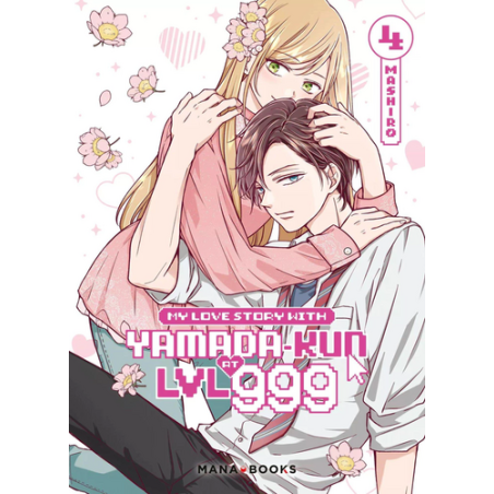 My Love Story With Yamada-kun at LVL 999 - Tome 4