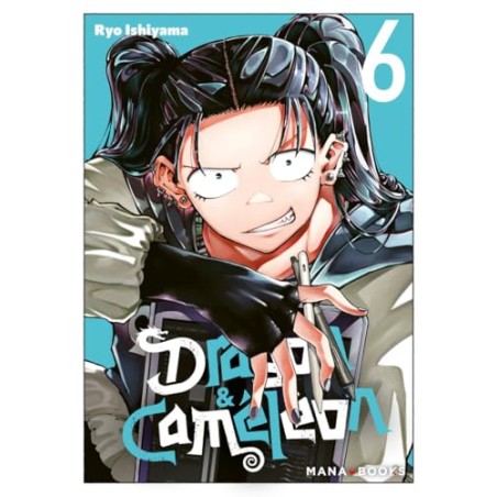 Dragon & Caméléon - Tome 6