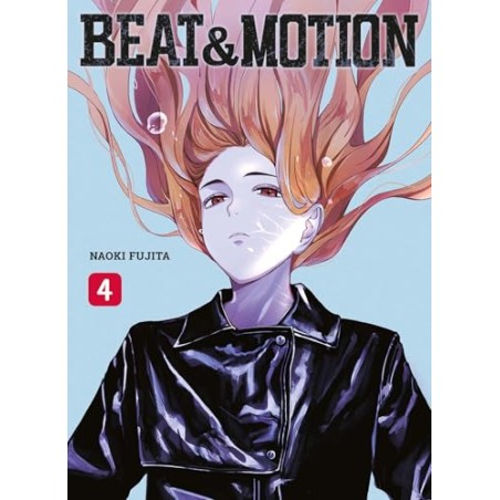 Beat & Motion - Tome 4