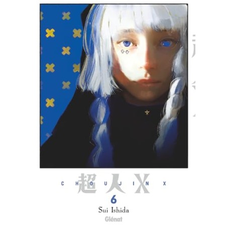 Choujin X - Tome 6