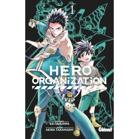 Hero Organization - Tome 1