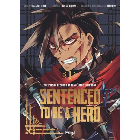 Sentenced to be a Hero - Tome 1