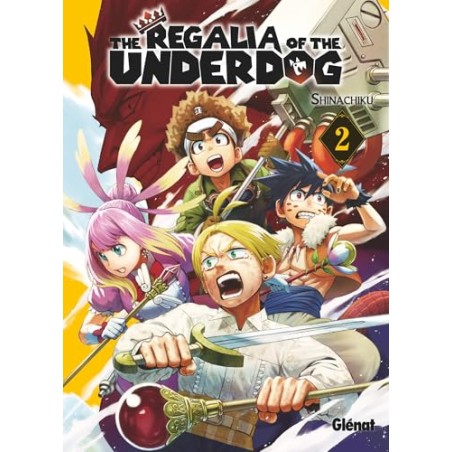 The Regalia of the Underdog - Tome 2