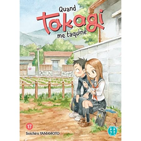 Quand Takagi me Taquine - Tome 17