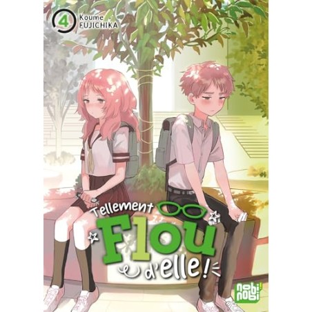 Tellement flou d'elle - Tome 4