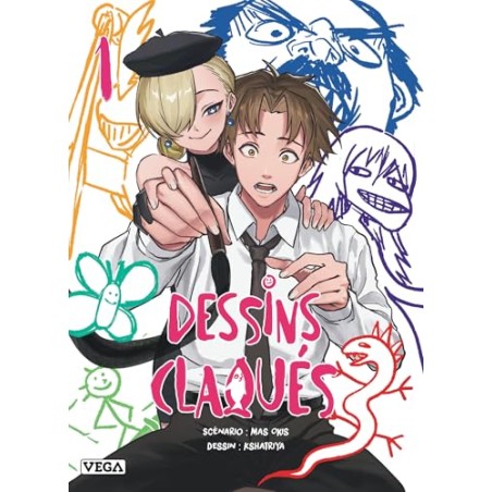 Dessins claqués - Tome 1