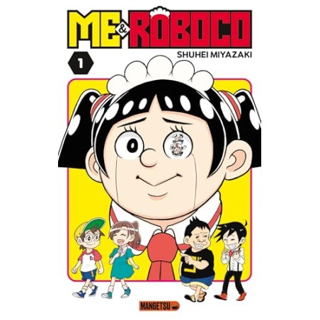 Me & Roboco - Tome 1