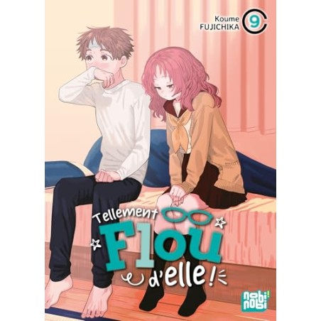 Tellement flou d'elle - Tome 9