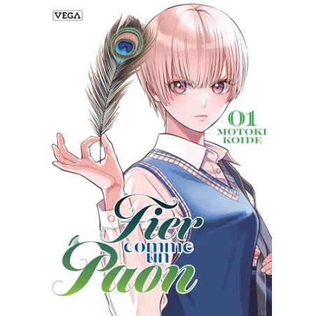 Fier comme un paon - Tome 1