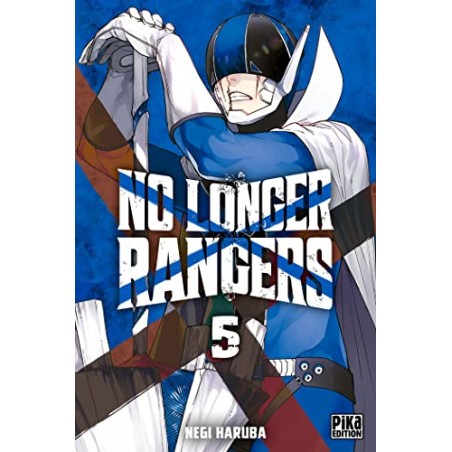No Longer Rangers - Tome 5