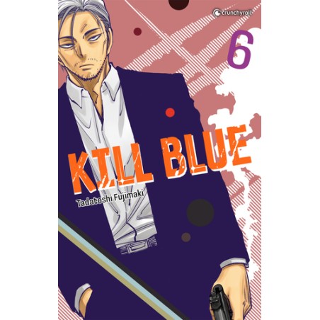 Kill Blue - Tome 6