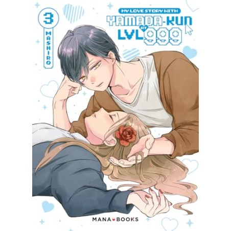 My Love Story With Yamada-kun at LVL 999 - Tome 3